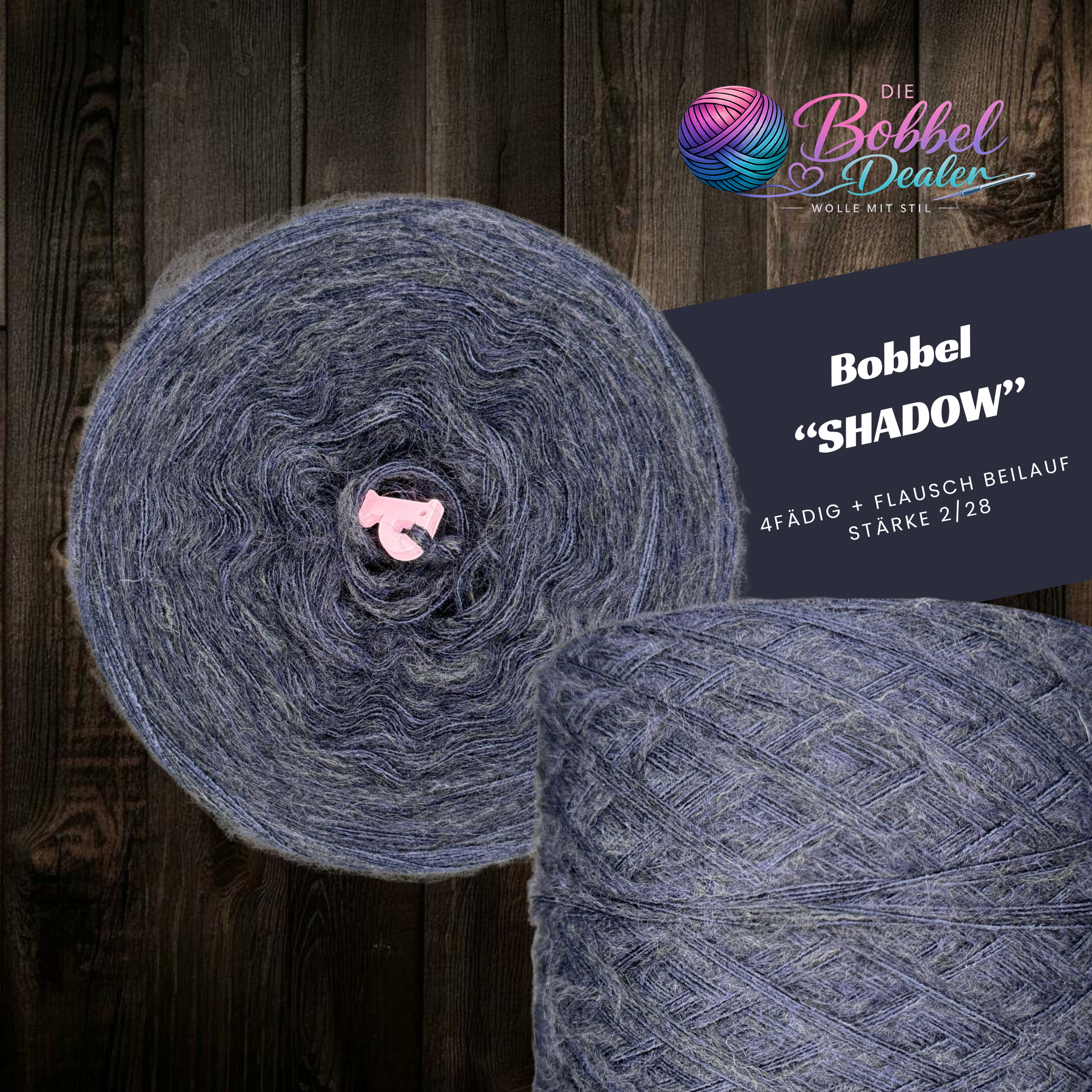 FLAUSCH-BOBBEL "SHADOW"