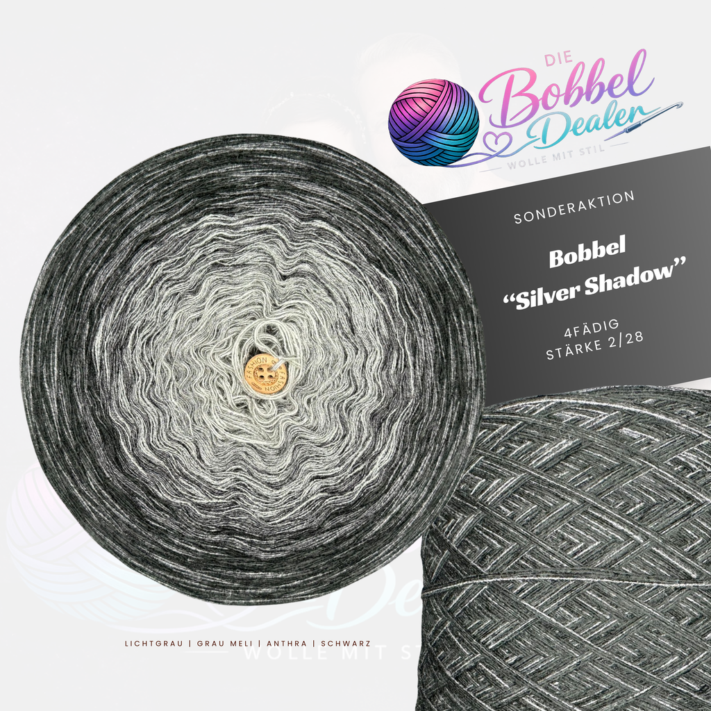 BOBBEL "SILVER SHADOW" mit Verlauf